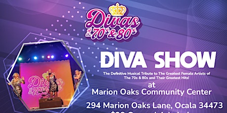 The DIVAS of The 70s & 80s at Marion Oaks Community Center