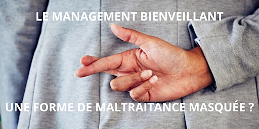 Hauptbild für Débat managers & RH - Le management bienveillant