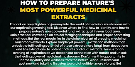 How to Find & Prepare the Most Powerful Medicinal Extracts in Nature