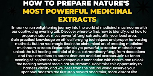 Hauptbild für How to Find & Prepare the Most Powerful Medicinal Extracts in Nature