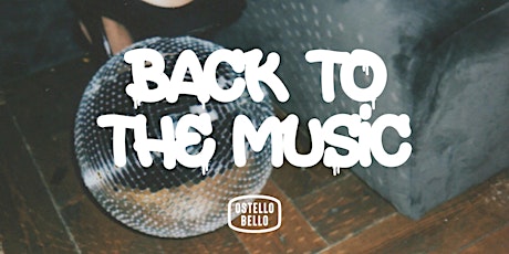 BACK TO THE MUSIC • MISSIN RED DJSET •  Ostello Bello Milano Duomo primary image