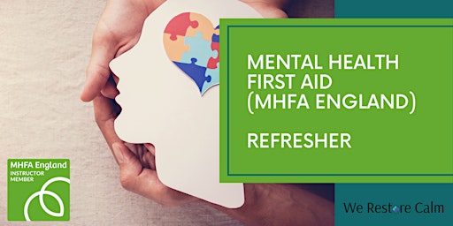 Imagen principal de Mental Health First Aid Refresher (MHFA England Accredited)