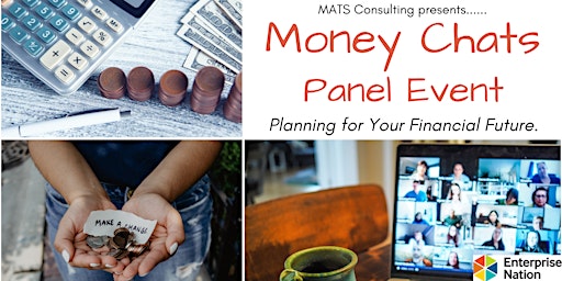 Primaire afbeelding van Money Chats Live Panel Event - Planning for Your Financial Future.