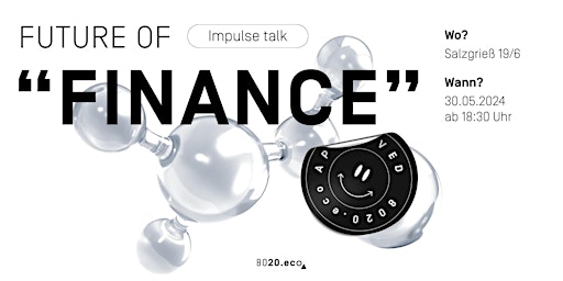 Imagen principal de Impulse Talk "Future of Finance" by 8020.eco
