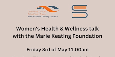 Bealtine: Women's Health & Wellness talk with Marie Keating Foundation