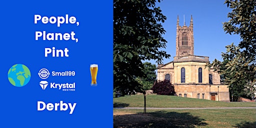 Immagine principale di Derby - People, Planet, Pint: Sustainability Meetup 