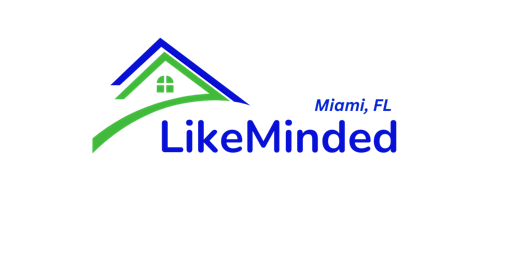 Hauptbild für LikeMinded - SoFlo Real Estate Network Meetup MIA