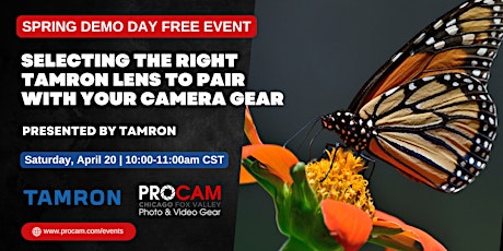 Selecting the Right Tamron Lens to Pair with Your Camera - Demo Day Event