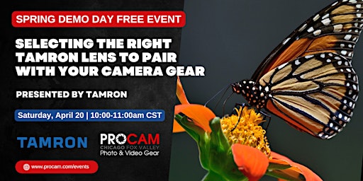 Primaire afbeelding van Selecting the Right Tamron Lens to Pair with Your Camera - Demo Day Event