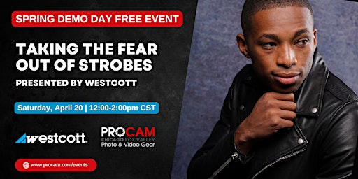 Immagine principale di Taking the Fear out of Strobes with Westcott! - Demo Day Event 
