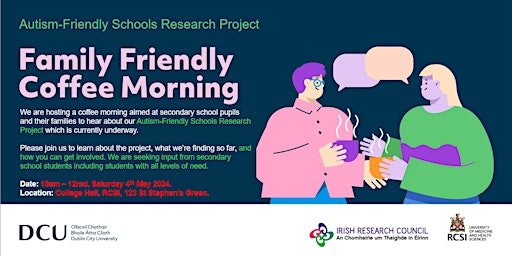 Autism Friendly Schools Research Project:  Family-Friendly Coffee Morning primary image