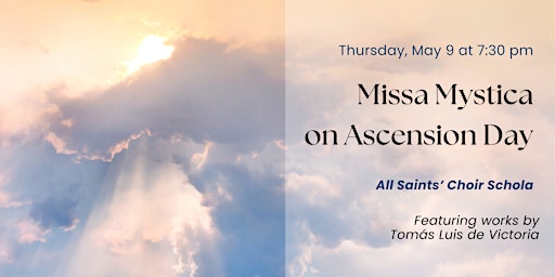 Imagem principal do evento Missa Mystica on Ascension Day
