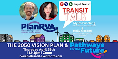 Transit Talk: The 2050 Vision Plan & Pathways to the Future