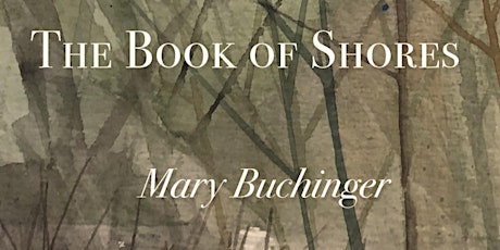 Book of Shores with Mary Buchinger