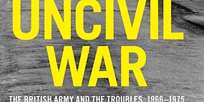 Irish Studies / Mitchell Institute Seminar: Huw Bennett, 'Uncivil War' primary image