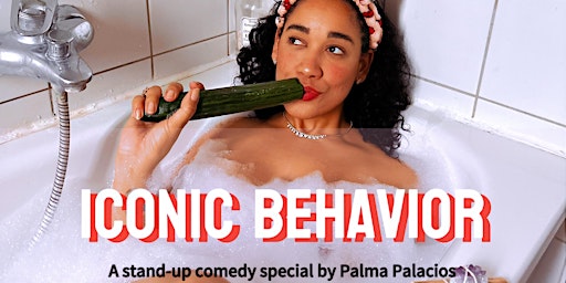 Imagem principal do evento PALMA PALACIOS | ICONIC BEHAVIOR (English Comedy Special)