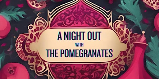 Imagen principal de Cambridge Takht & The Pomegranaties night out