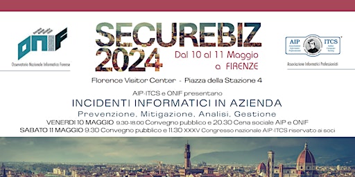 Immagine principale di Convegno AIP-ONIF Firenze  SECUREBIZ 2024 