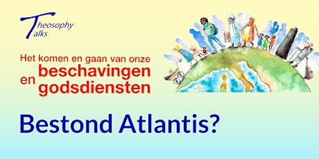 Bestond Atlantis? | Theosophy Talks
