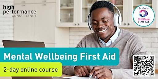 Primaire afbeelding van Mental Wellbeing First Aid -  2-day online training course