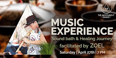 Primaire afbeelding van Music Experience , Sound Bath & Healing Journey by  Zoel