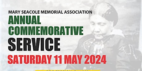 Mary Seacole Annual Commemorative Service  on 11th  May 2024