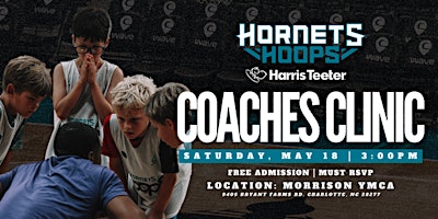 Primaire afbeelding van Hornets Hoops Coaching Clinic