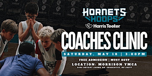 Imagen principal de Hornets Hoops Coaching Clinic