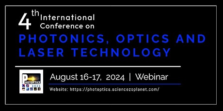 4th International Conference on Photonics, Optics and Laser Technology