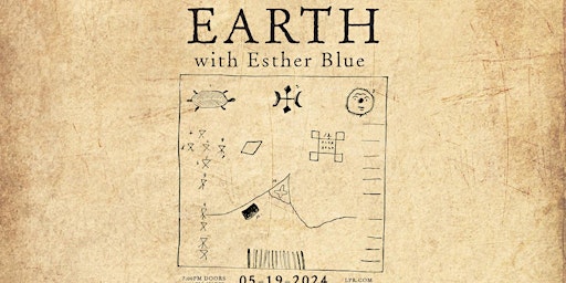 Imagem principal do evento LPR Presents: Earth with Esther Blue