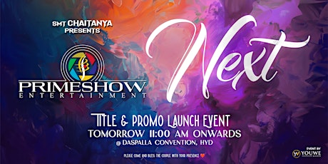 Primeshow Entertainment Next Title & Promo Launch Event