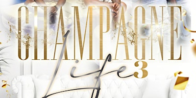 Imagem principal do evento Champagne Life 3 ( All white Edition)