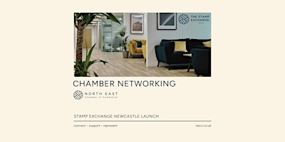 Hauptbild für Chamber Local: Stamp Exchange Newcastle launch