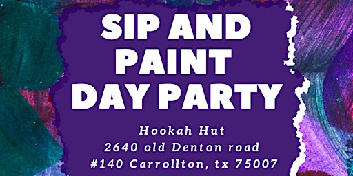 Image principale de Sip and Paint Day Party