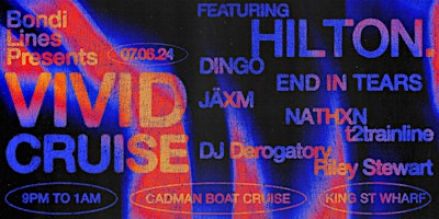 OPEN AIR VIVID BOAT PARTY w/ HILTON. & Friends primary image