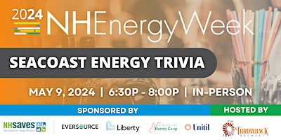 Hauptbild für 2024 NH Energy Week: Seacoast Energy Trivia