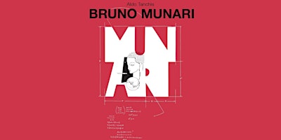 Primaire afbeelding van Presentazione del volume "Bruno Munari" di Aldo Tanchis