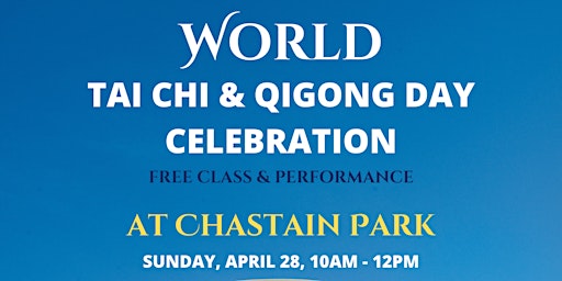 Immagine principale di World Tai Chi & Qigong Day Celebration 