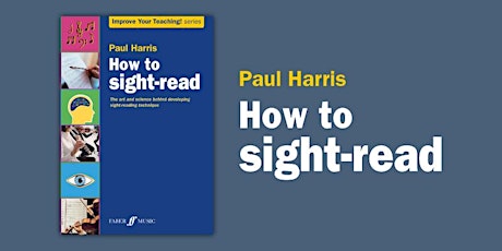Hauptbild für Paul Harris 'How to sight-read' Workshop