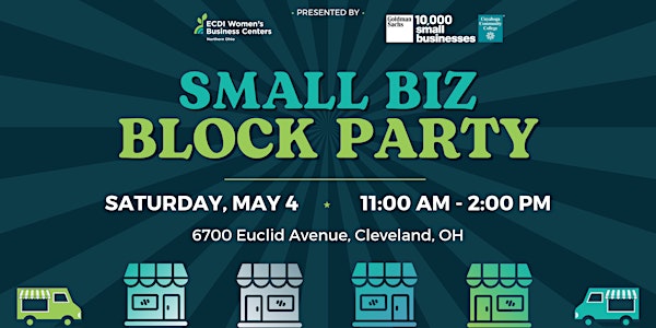 Small Biz Block Party - Cleveland, OH