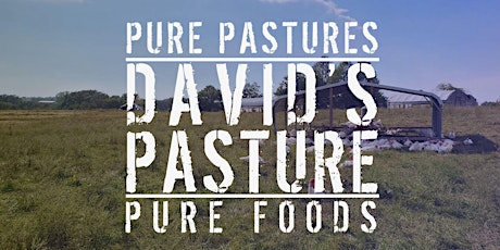 Farm-to-Table Dinner @ David's Pasture