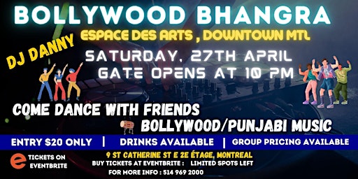 Image principale de Bollywood Bhangra Night in Montreal | Spring Party