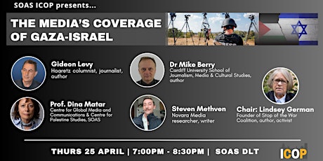 The Media's Coverage of Gaza-Israel