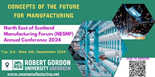 Imagen principal de North East of Scotland Manufacturing Forum Annual Conference 2024