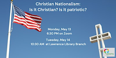 Primaire afbeelding van Christian Nationalism: Is it Christian? Is it patriotic?