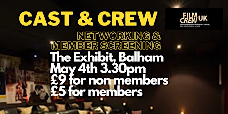 Film Crew & Cast networking & Screening