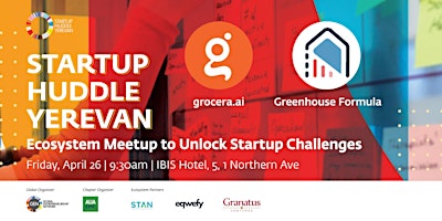 Primaire afbeelding van Startup Huddle Yerevan: Ecosystem Meetup to Unlock Startup Challenges