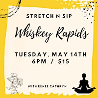Imagem principal do evento Stretch N Sip @ Whiskey Rapids Saloon