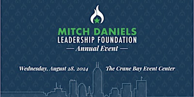 Image principale de 2024 Mitch Daniels Leadership Foundation Annual Event