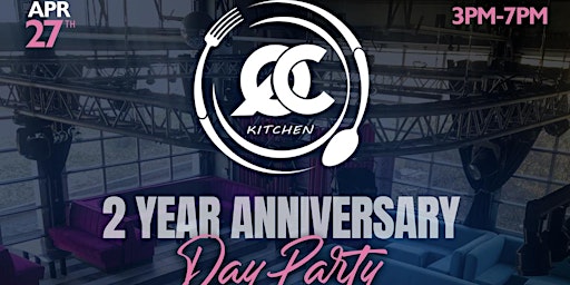 Image principale de QC Kitchen 2 Year Anniversary Day Party